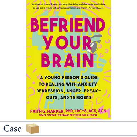 Befriend Your Brain by Dr. Faith Harper CASE