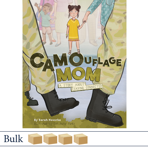 Camouflage Mom by Sarah Hovorka, Military Family Books