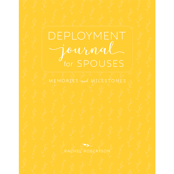 Deployment Journal for Spouses (4th ed) by Rachel Robertson, published by Elva Resa Publishing, distributed by Military Family Books