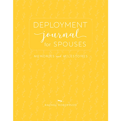 Deployment Journal for Spouses (4th ed) by Rachel Robertson, published by Elva Resa Publishing, distributed by Military Family Books