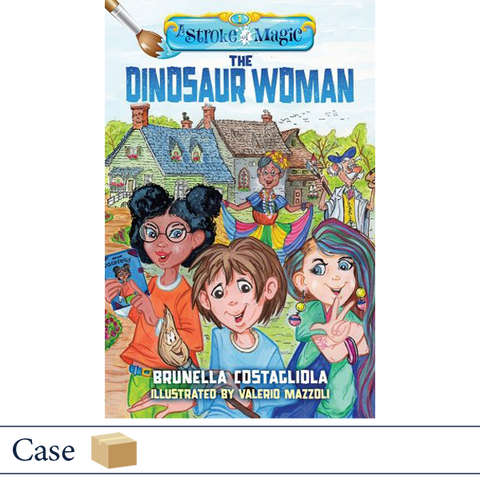 A Stroke of Magic: The Dinosaur Woman by Brunella Costagliola, MilitaryFamilyBooks.com