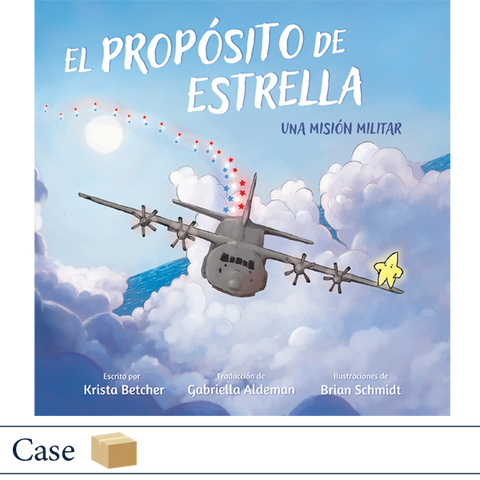ISBN 9798887520285 El propósito de Estrella: Una misión militar, escrito por Krista Betcher, ilustraciones de Brian Schmidt, traducción de Gabriella Aldeman. Elva Resa Publishing. Military Family Books
