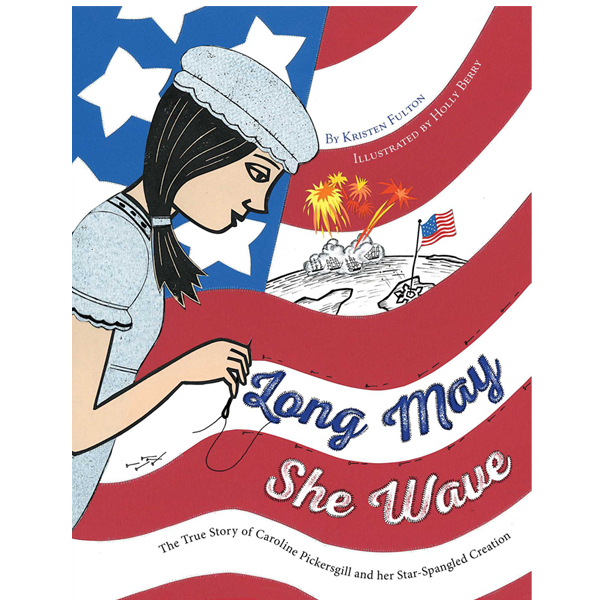 Long May She Wave by Kristen Fulton