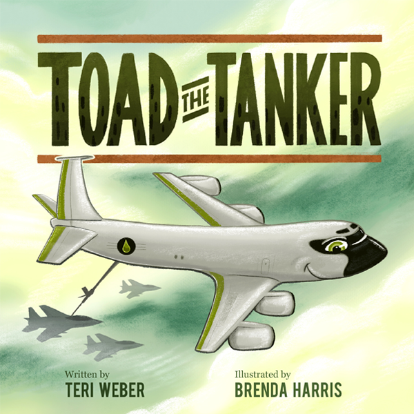 Toad the Tanker by Teri Weber, illustrated by Brenda Harris, published by Elva Resa