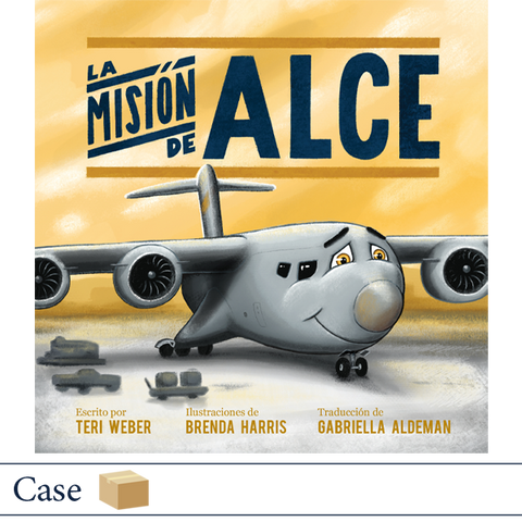 ISBN 979-8-88752-025-4 La misión de Alce por Teri Weber, ilustraciones de Brenda Harris, traducción de Gabriella Aldeman, Elva Resa Publishing, Military Family Books, Operación AviaciónTM