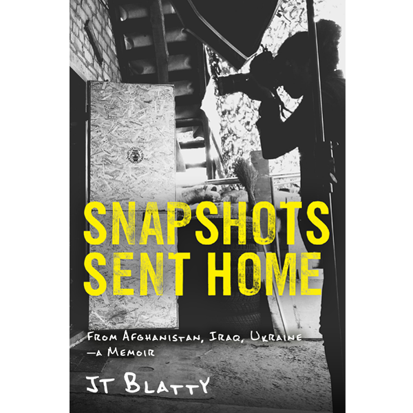 Snapshots Sent Home by JT Blatty, published by Elva Resa