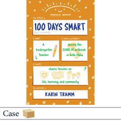 100 Days Smart by Karin Tramm, published by Elva Resa Publishing