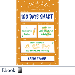 100 Days Smart by Karin Tramm, Elva Resa, Military Family Books