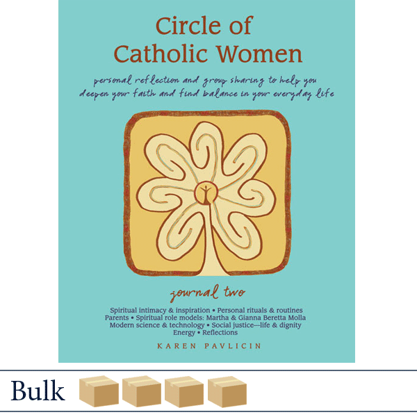 Circle of Catholic Women Journal Two by Karen Pavlicin BULK