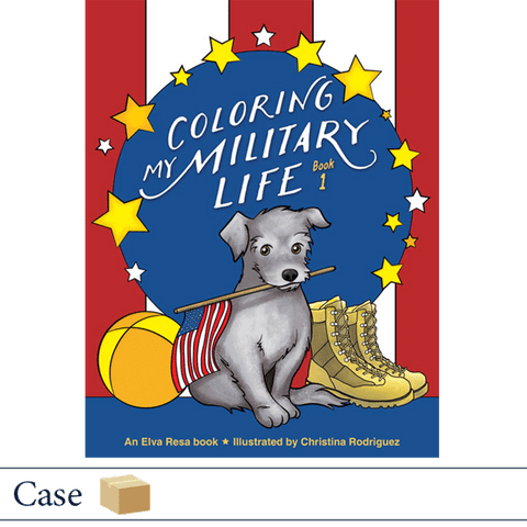 Case of 50 Coloring My Military Life Book 1 by Christina Rodriguez. Published by Elva Resa Publishing.