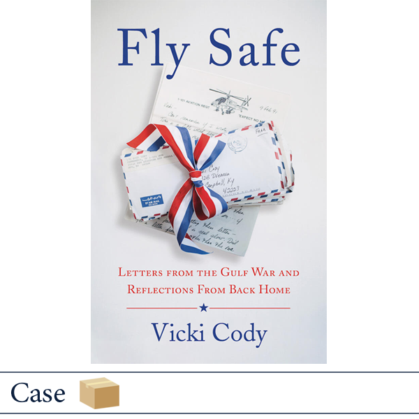 Fly Safe by Vicki Cody, Military Family Books