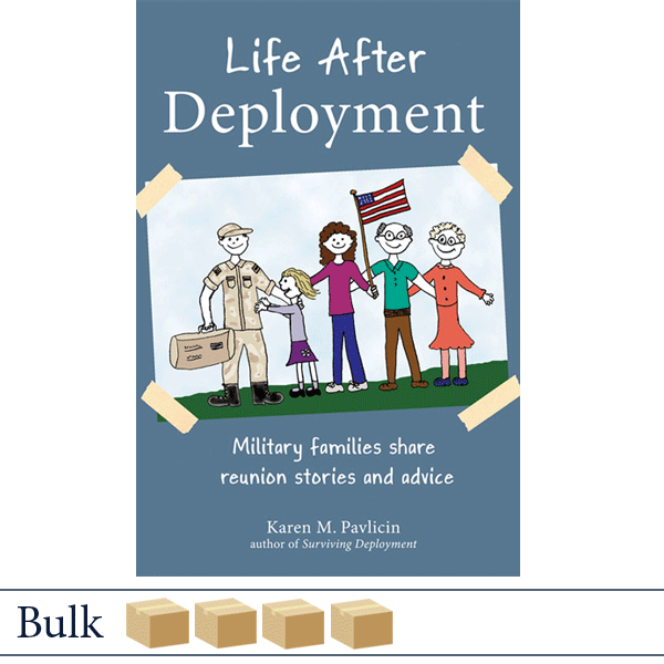 Bulk 128 books Life After Deployment by Karen Pavlicin