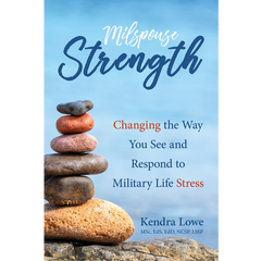 Milspouse Strength by Kendra Lowe EBOOK