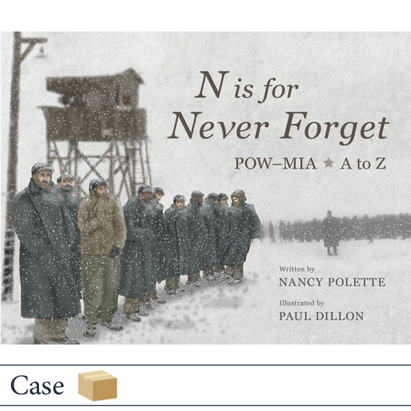 Case of 32 N is for Never Forget by Nancy Polette, illustrated by Paul Dillon