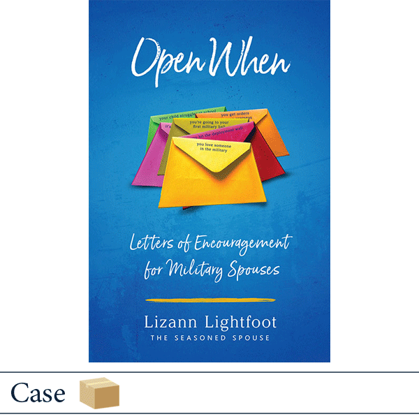 Open When: Letters of Encouragement for Military Spouses by Lizann Lightfoot, the Seasoned Spouse. Published by Elva Resa Publishing. Case=32 books