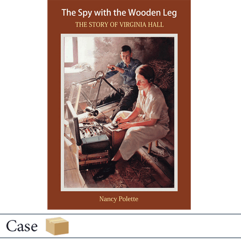 Case of 50 paperback The Spy With the Wooden Leg by Nancy Polette