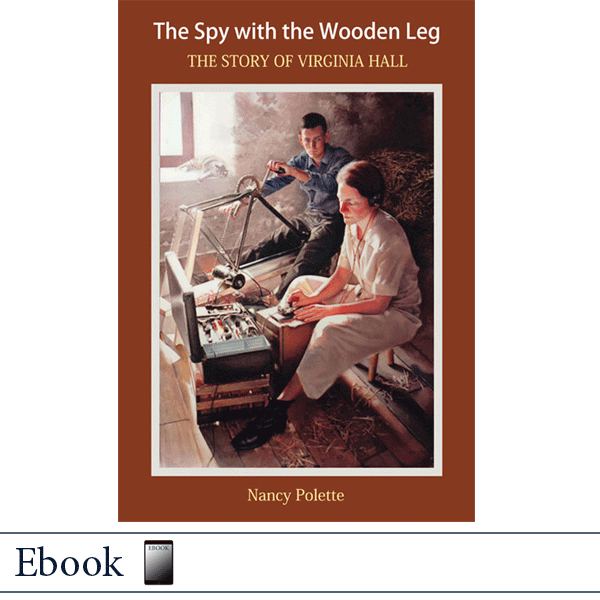 Ebook epub The Spy With the Wooden Leg by Nancy Polette