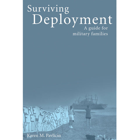 Surviving Deployment by Karen Pavlicin