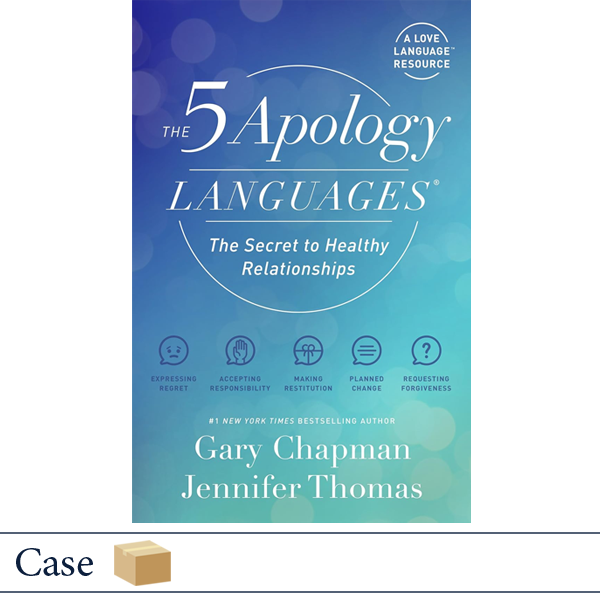 The 5 Apology Languages by Gary Chapman and Jennifer Thomas CASE