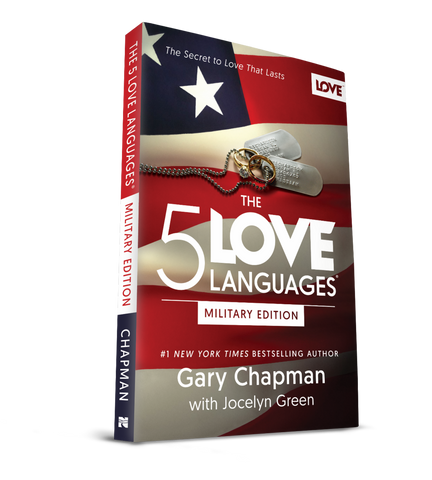 The 5 Love Languages Military Edition by Gary Chapman and Jocelyn Green