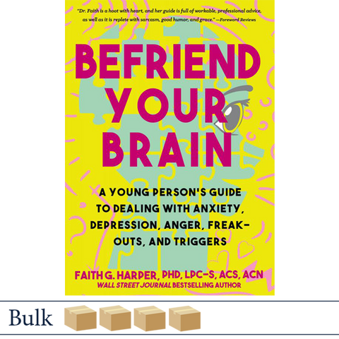 Befriend Your Brain by Dr. Faith Harper BULK