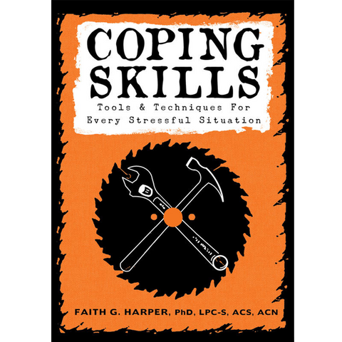 Coping Skills by Dr. Faith Harper