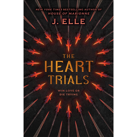 The Heart Trials by J. Elle