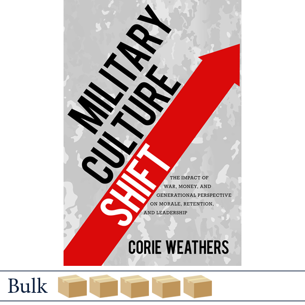 Military Culture Shift by Corie Weathers, published by Elva Resa
