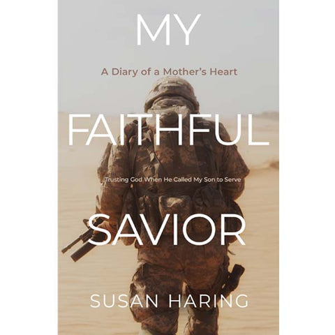 My Faithful Savior by Susan Haring