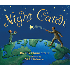 Night Catch by Brenda Ehrmantraut