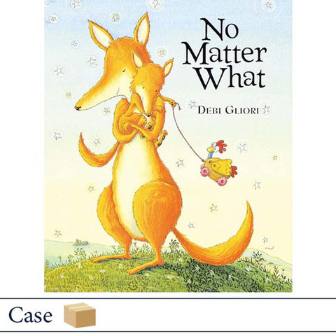 No Matter What by Debi Gliori HC CASE