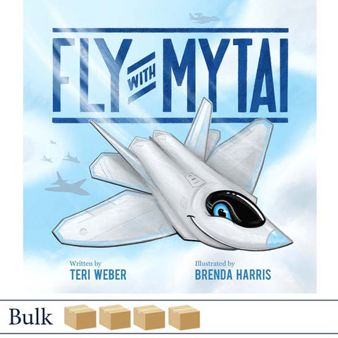 Fly with Mytai by Weber and Harris (pb) BULK