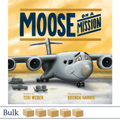 Moose on a Mission by Teri Weber, Illustrated by Brenda Harris, published by Elva Resa