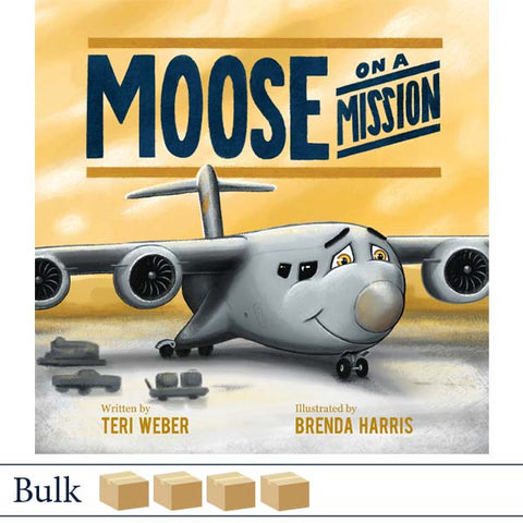 Moose on a Mission by Weber and Harris (pb) BULK