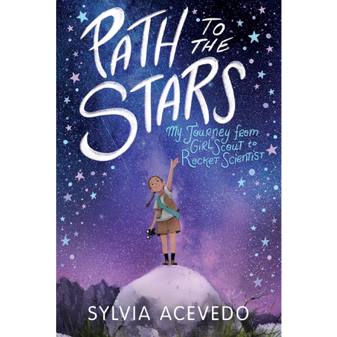 Path to the Stars by Sylvia Acevedo