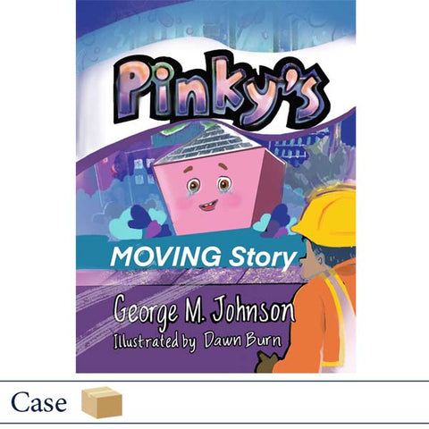 Pinky's Moving Story by George Johnson and Dawn Burn CASE