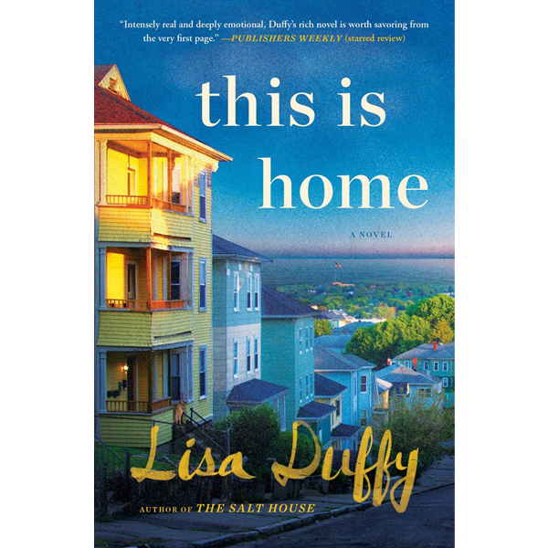 This is Home by Lisa Duffy