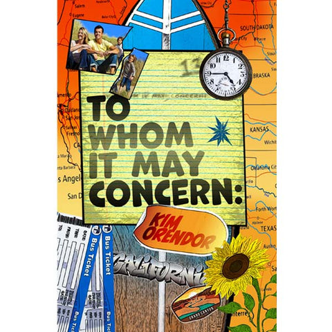 To Whom It May Concern by Kim Orendor
