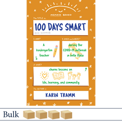 100 Days Smart by Karin Tramm, published by Elva Resa Publishing