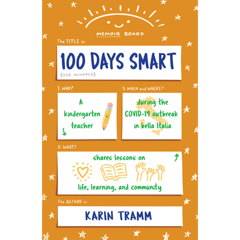 100 Days Smart by Karin Tramm