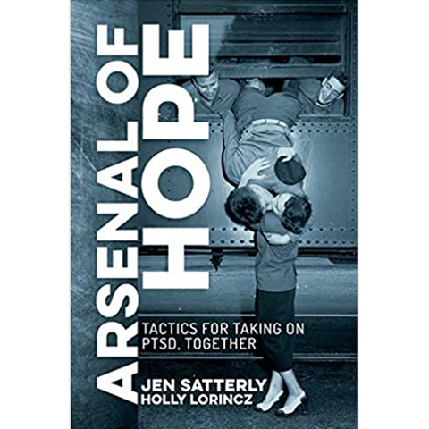 Arsenal of Hope, Jen Satterly, Military Family Books