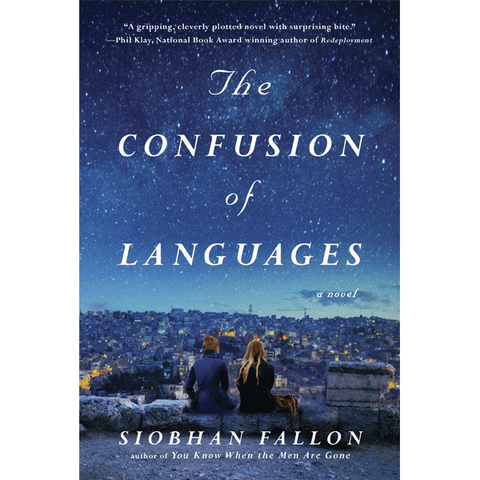The Confusion of Languages by Siobhan Fallon