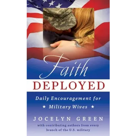 Faith Deployed by Jocelyn Green