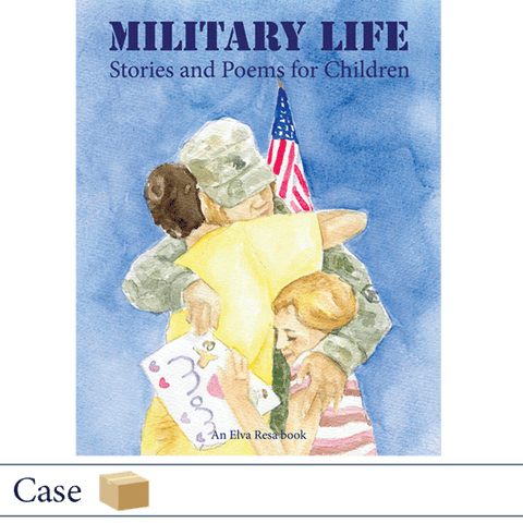 Case of 50 Military Life: Stories and Poems for Children. Published by Elva Resa Publishing