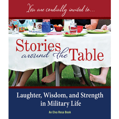 Stories Around the Table: Laughter, Wisdom, and Strength in Military Life