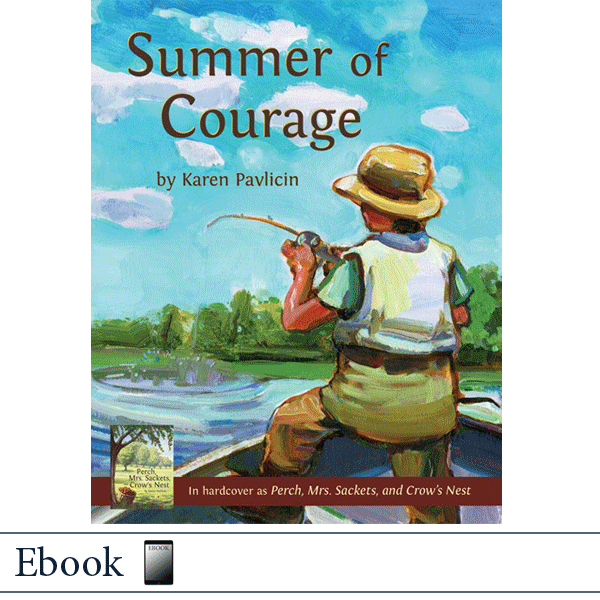 ebook epub Summer of Courage by Karen Pavlicin