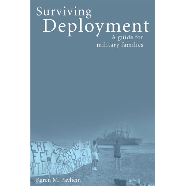 Surviving Deployment by Karen Pavlicin