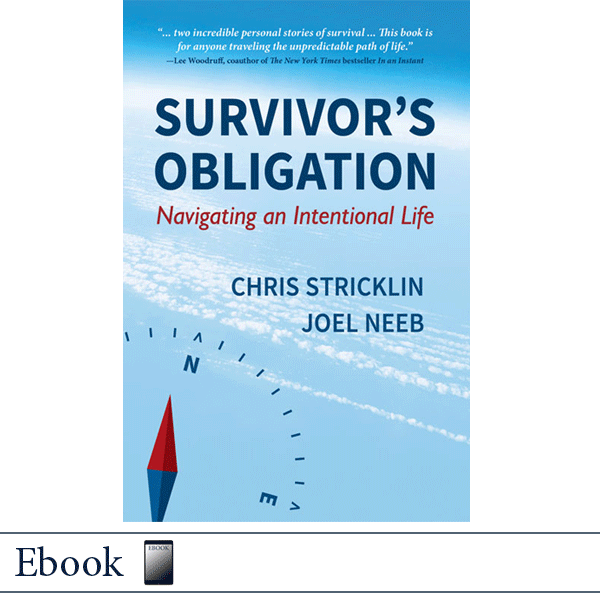 Ebook epub Survivor's Obligation: Navigating an Intentional Life by Chris Stricklin and Joel Neeb